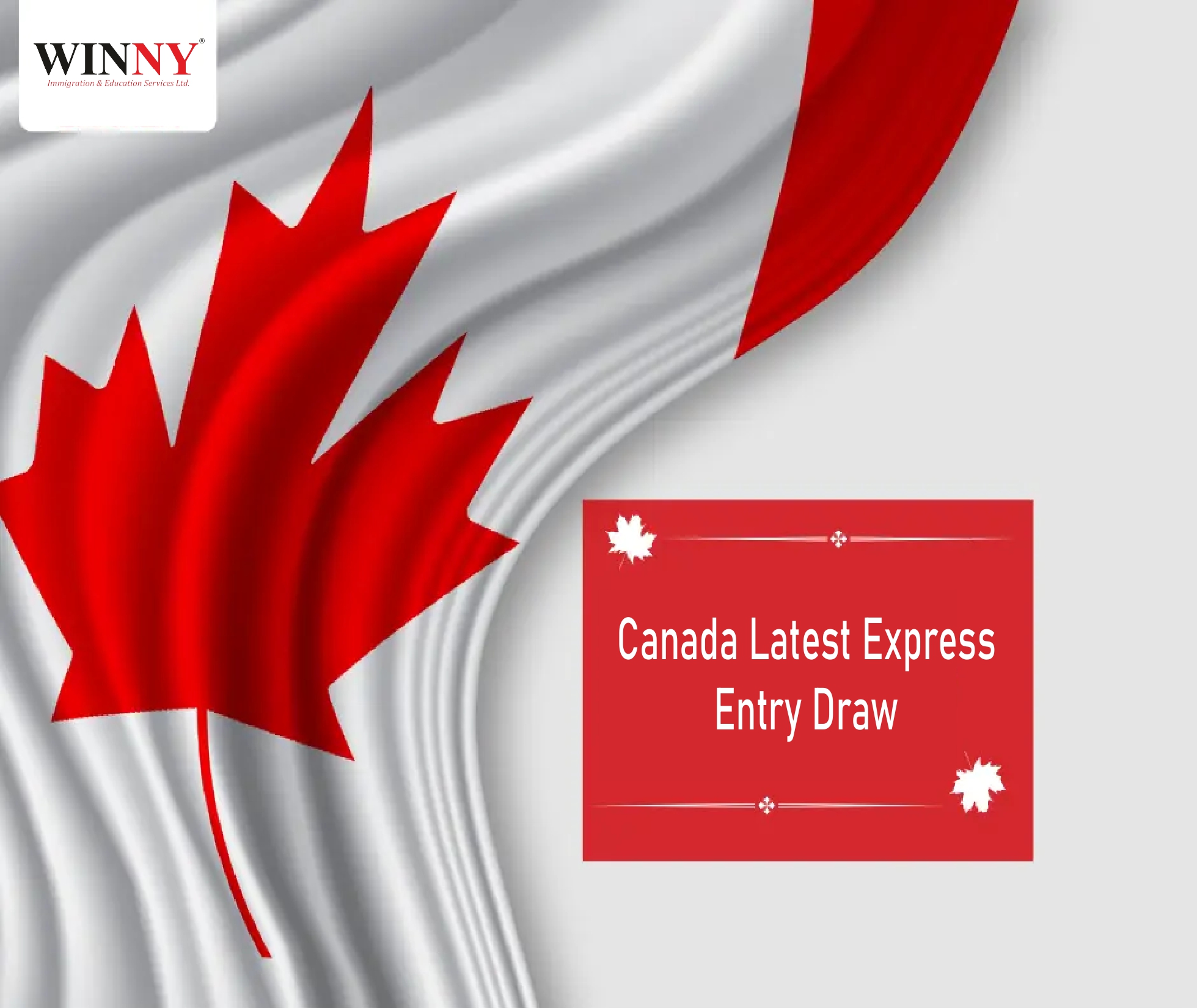 The Most Recent Express Entry Draw of Canada